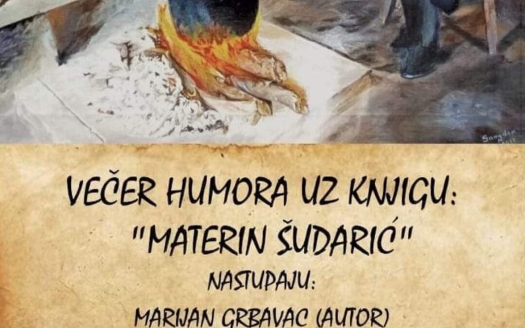 Večer humora uz knjigu „Materin šudarić“ u Domu kulture u Prološcu